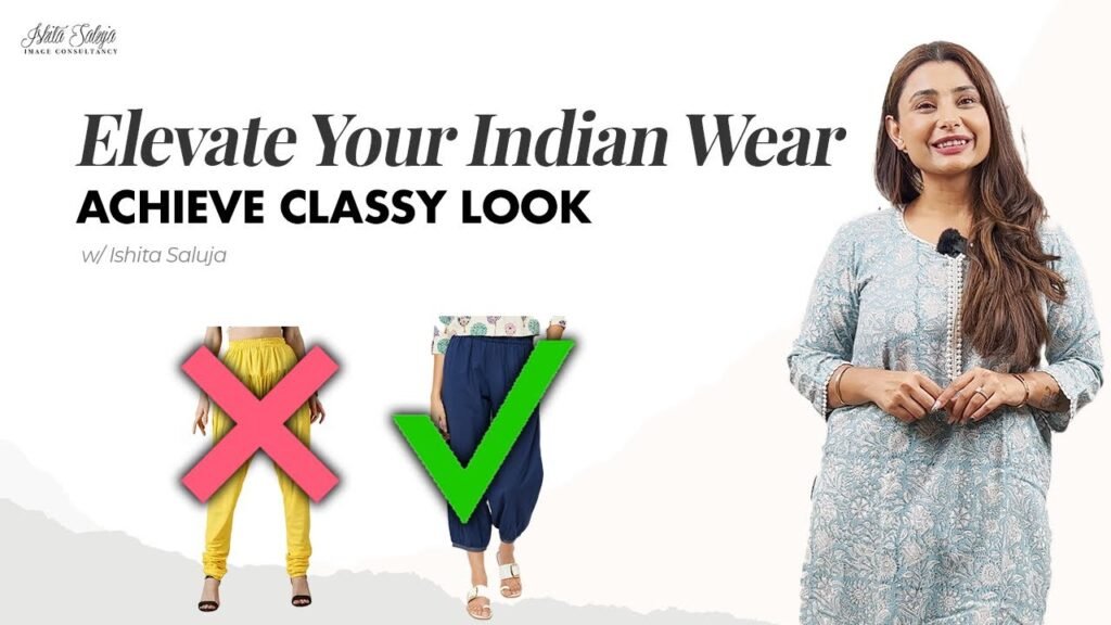 Indian Women GIrls Outfit Styling & Fashion Tips