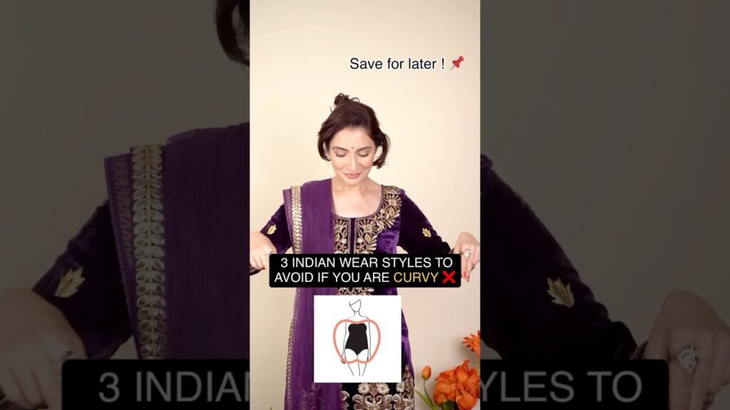 Indian Women GIrls Outfit Styling & Fashion Tips